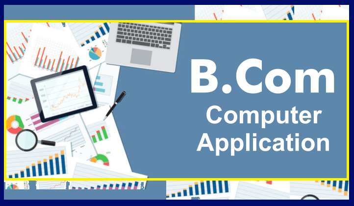 B.Com. (Computer Application)